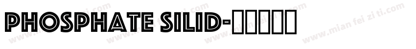 phosphate silid字体转换